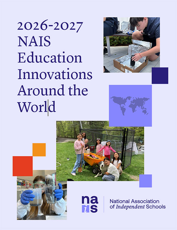 Cover of 2026-2027 NAIS Education Innovations Around the World
